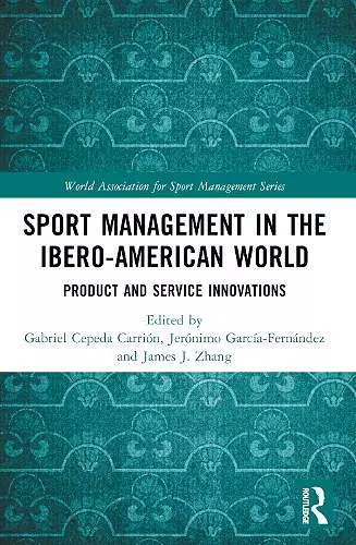 Sport Management in the Ibero-American World cover