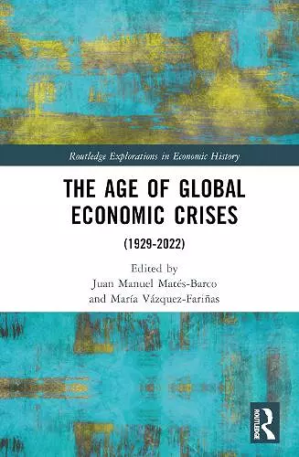 The Age of Global Economic Crises cover