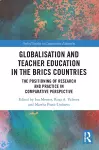 Globalisation and Teacher Education in the BRICS Countries cover