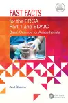 Fast Facts for the Primary FRCA and EDAIC cover