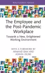 The Employee and the Post-Pandemic Workplace cover