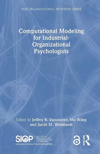Computational Modeling for Industrial-Organizational Psychologists cover