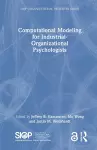 Computational Modeling for Industrial-Organizational Psychologists cover