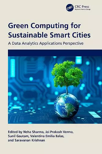 Green Computing for Sustainable Smart Cities cover