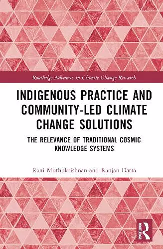 Indigenous Practice and Community-Led Climate Change Solutions cover