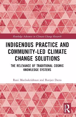 Indigenous Practice and Community-Led Climate Change Solutions cover