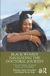 Black Women Navigating the Doctoral Journey cover