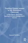 Teaching Climate Science in the Elementary Classroom cover