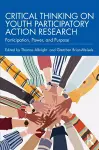 Critical Thinking on Youth Participatory Action Research cover