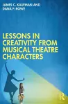 Lessons in Creativity from Musical Theatre Characters cover