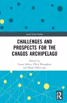 Challenges and Prospects for the Chagos Archipelago cover