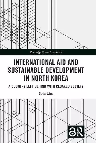 International Aid and Sustainable Development in North Korea cover