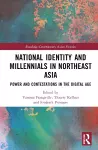 National Identity and Millennials in Northeast Asia cover