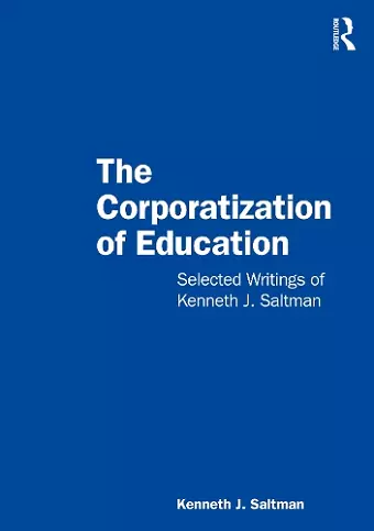 The Corporatization of Education cover