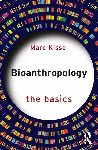 Bioanthropology: The Basics cover