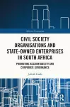 Civil Society Organisations and State-Owned Enterprises in South Africa cover