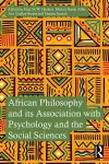 African Philosophy and its Association with Psychology and the Social Sciences cover