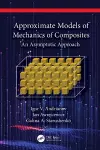 Approximate Models of Mechanics of Composites cover