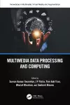 Multimedia Data Processing and Computing cover