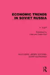 Economic Trends in Soviet Russia cover