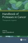 Handbook of Proteases in Cancer cover