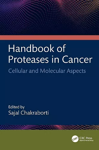 Handbook of Proteases in Cancer cover