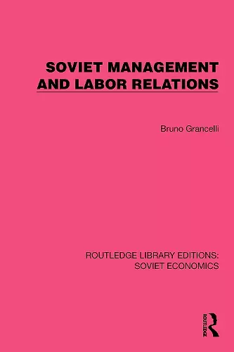 Soviet Management and Labor Relations cover