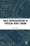 Dalit Representation in Popular Hindi Cinema cover