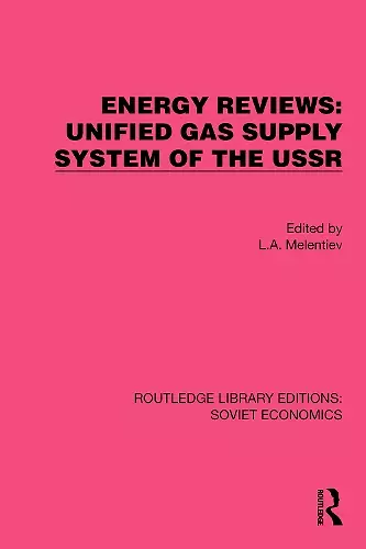 Energy Reviews: Unified Gas Supply System of the USSR cover