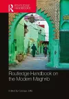 Routledge Handbook on the Modern Maghrib cover