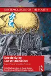 Decolonizing Constitutionalism cover