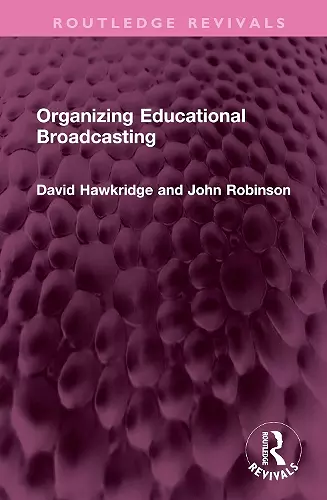 Organizing Educational Broadcasting cover