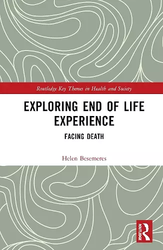 Exploring End of Life Experience cover