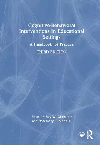 Cognitive-Behavioral Interventions in Educational Settings cover