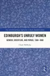 Edinburgh's Unruly Women cover