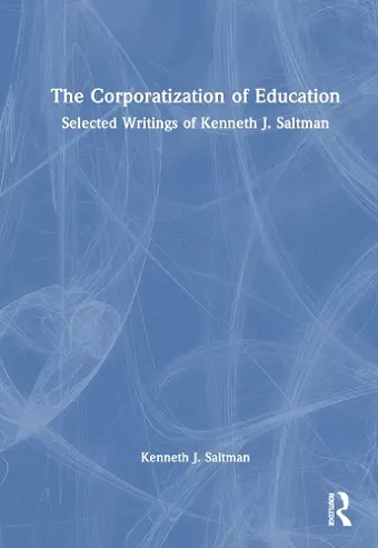 The Corporatization of Education cover