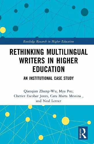 Rethinking Multilingual Writers in Higher Education cover