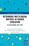 Rethinking Multilingual Writers in Higher Education cover