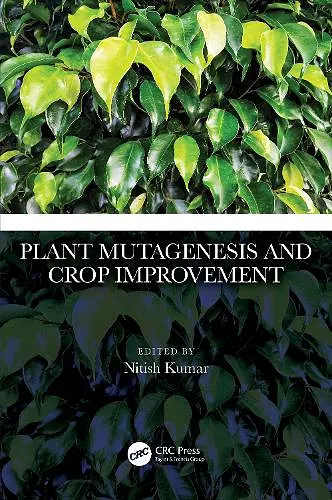 Plant Mutagenesis and Crop Improvement cover