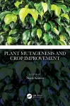 Plant Mutagenesis and Crop Improvement cover