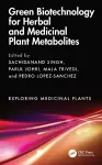 Green Biotechnology for Herbal and Medicinal Plant Metabolites cover