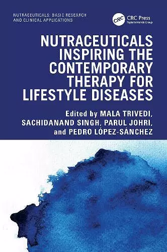 Nutraceuticals Inspiring the Contemporary Therapy for Lifestyle Diseases cover