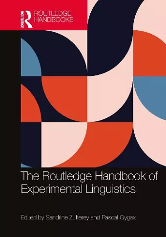 The Routledge Handbook of Experimental Linguistics cover