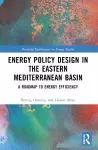 Energy Policy Design in the Eastern Mediterranean Basin cover