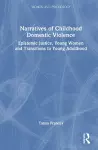 Narratives of Childhood Domestic Violence cover