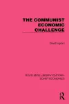 The Communist Economic Challenge cover