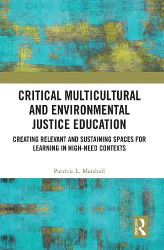 Critical Multicultural and Environmental Justice Education cover