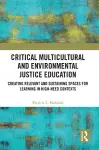 Critical Multicultural and Environmental Justice Education cover