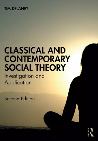 Classical and Contemporary Social Theory cover