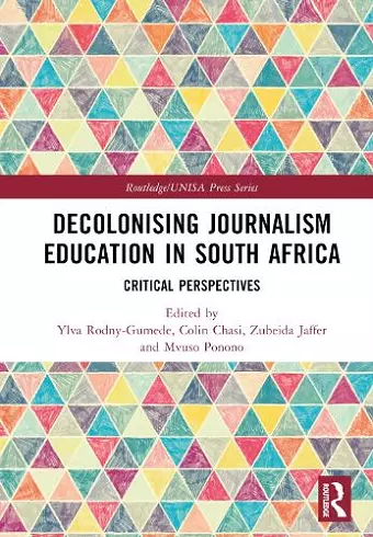 Decolonising Journalism Education in South Africa cover